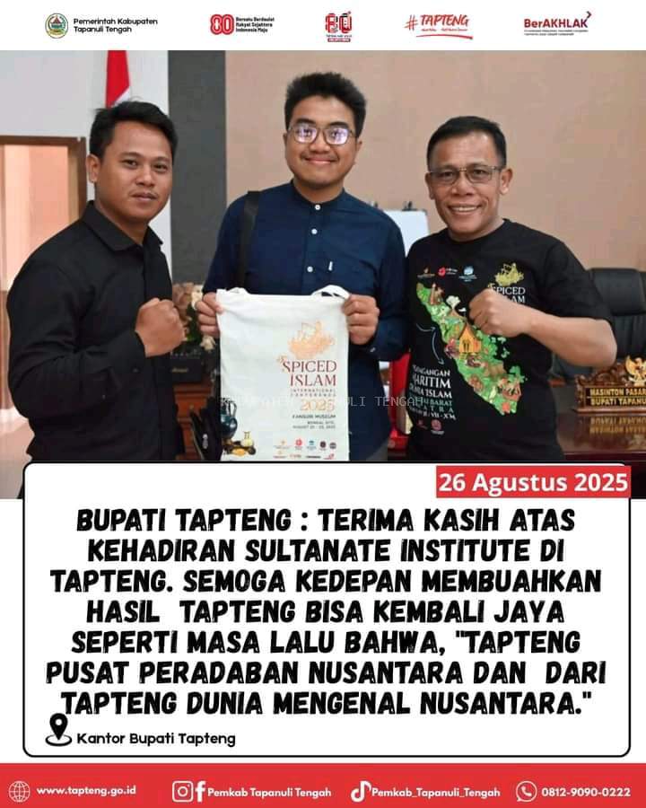 Bupati Tapanuli Tengah Terima Kunjungan Tim Peneliti Sultanate Institute